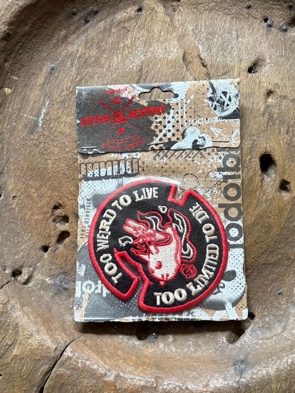 Kidrobot Stitch & Destroy sew on Patch Too Weird To Live, Too Limited To Die